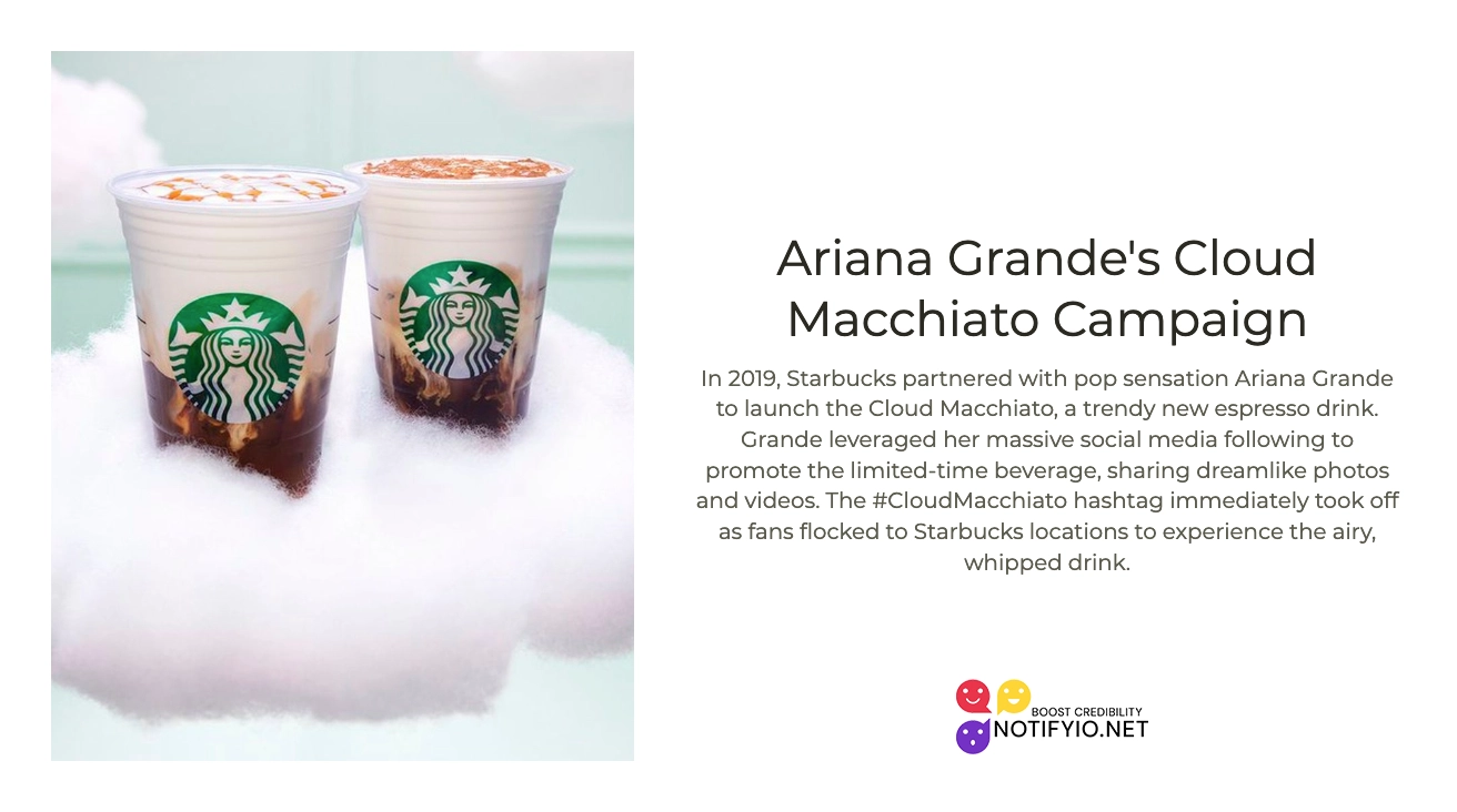 Two Starbucks Cloud Macchiato cups, promoted through celebrity endorsements, on a fluffy white surface, with the Starbucks logo visible.