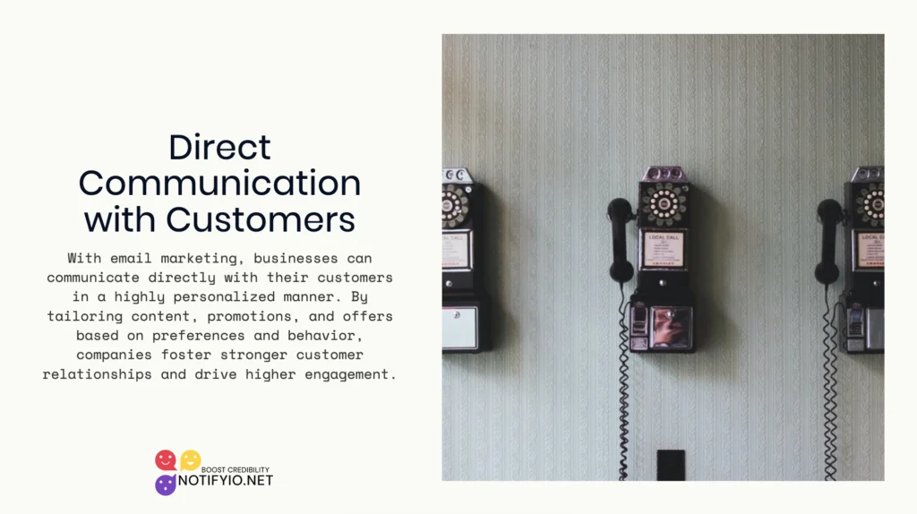 Image of two vintage rotary phones mounted on a wall alongside text about direct communication with customers, highlighting the benefits of leveraging email marketing for businesses.