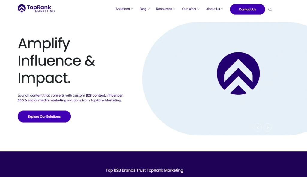 Webpage from TopRank Marketing, a B2B marketing agency, featuring the headline "Amplify Impact & Influence" with a purple logo, and buttons for solutions and contact.