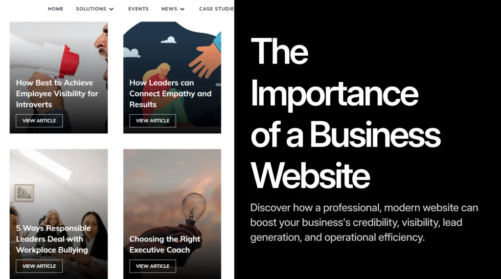 A website page displays articles on leadership and workplace topics on the left, with a large headline on the right reading “Why Every Business Needs a Website.”.