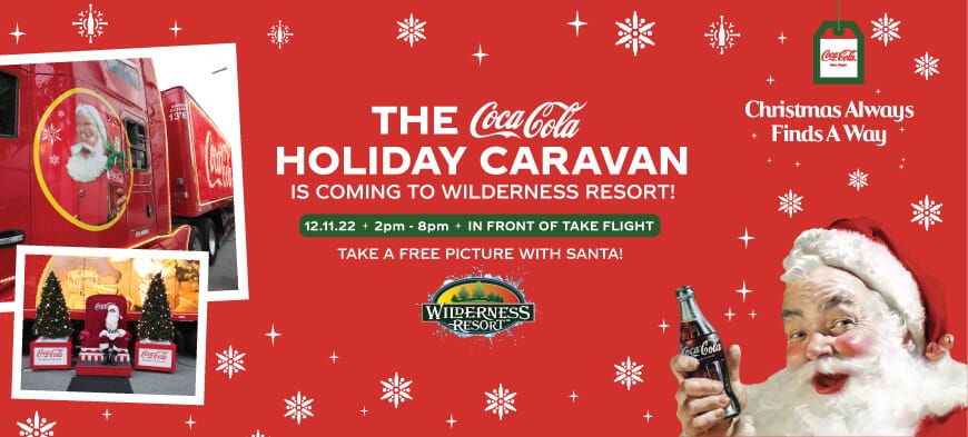 Coca-Cola Holiday Caravan event poster—an eye-catching splash page example featuring Santa, a branded truck, event details for Wilderness Resort, plus a special offer: free photos with Santa. Perfect for driving holiday joy and conversion!.