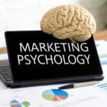 Psychology of Marketing: Unlock Consumer Insights